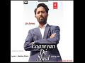 Laareyan De Naal Kaler Chhalla Kalwan New Cover Punjabi Song Lyrics Babbu Maan 2023