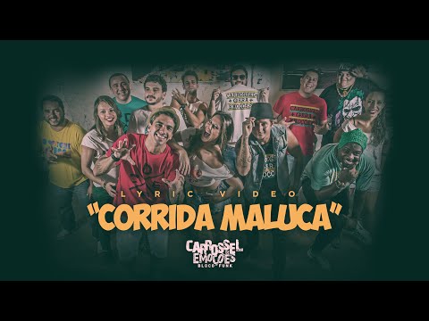 Carrossel de Emoções - Corrida Maluca (Lyric Video)