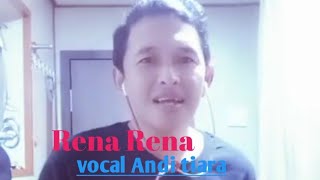 Download lagu Rena Rena||cover lagu||Andi tiara mp3