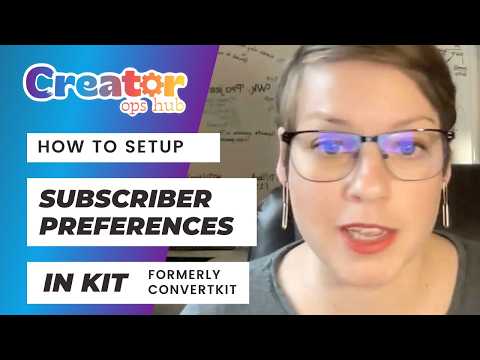 How To Set Up Subscriber Preferences In Convertkit Kit Email System Tutorial