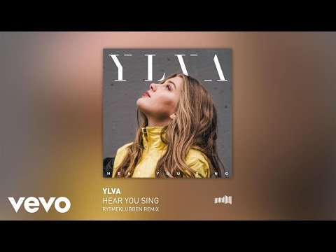 Ylva - Hear You Sing