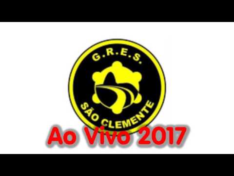 São Clemente 2017 ao vivo - QUalidade áudio fantástica