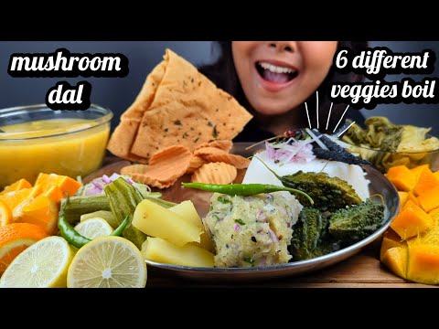 EATING 6 DIFFERENT VEGGIE BOILS, BOILED MUSHROOM DAL, RICE, & FRUIT SALAD | MUSHROOM DAL with RICE