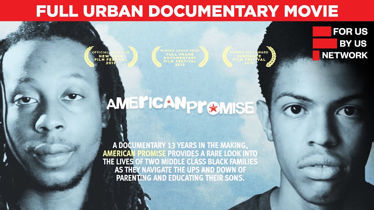 American Promise | Full Urban Documentary Movie | Free HD Film | @ForUsByUsNetwork
