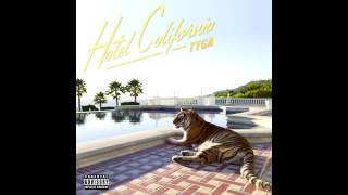 Tyga - Show You (feat. Future)