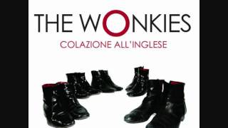 The Wonkies - Finchè Esce Sangue