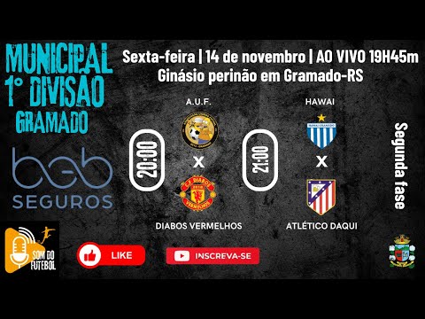 Primeira Divisão de Gramado | Segunda Fase | B & B Seguros