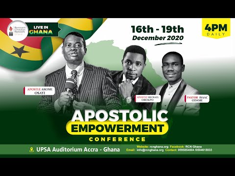 APOSTLE AROME OSAYI|| AEC2020 || RCNGHANA || DAY 1 -EVENING SESSION |16TH DECEMBER 2020