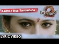 Kanna Nee Thoongadaa Lyrical Video Song || Baahubali 2 Tamil | Prabhas,Rana,Anushka Shetty,Tamannaah