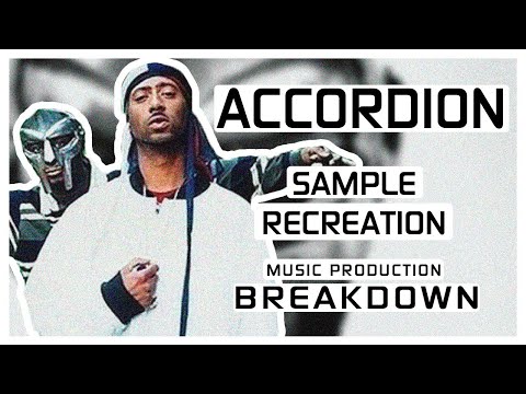 Music Production Breakdown | MF DOOM - Madvillain - Accordion