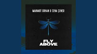 Kadr z teledysku Fly Above tekst piosenki Mahmut Orhan & Sena Sener