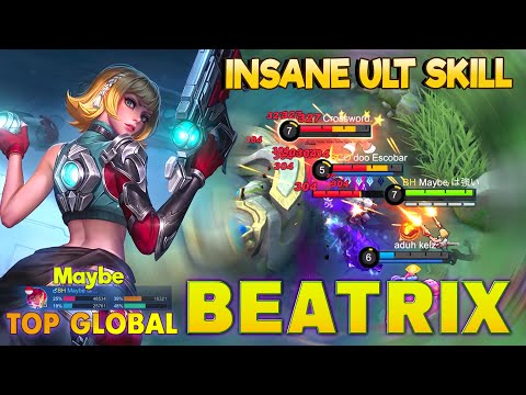 Beatrix Insane Ult SKill! Top 1 Global Beatrix by Maybe ~ MLBB
