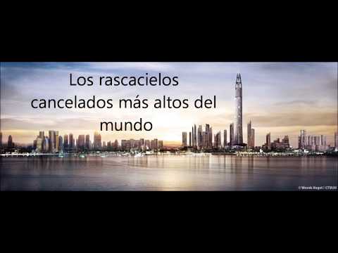 Los rascacielos cancelados más altos del mundo 2018