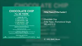 Chocolate Chip - I'll Be There (I'll Be Funkin')