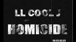 LL Cool J - Homicide (G.O.A.T- Track 13)