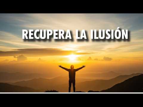 Cómo recuperar la ilusión en la vida | Marian Rojas Estapé