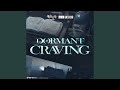 Dormant Craving