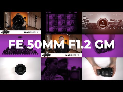 Talking through the new Sony FE 50mm F1.2 GM