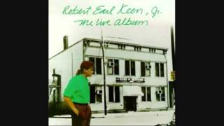 Robert Earl Keen   The Front Porch Song  You Tube