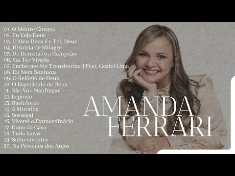 Amanda Ferrari As Melhores [Os Principais Lançamentos e Participações]