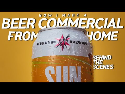 How I Made A Beer Commercial From Home // Behind The Scenes