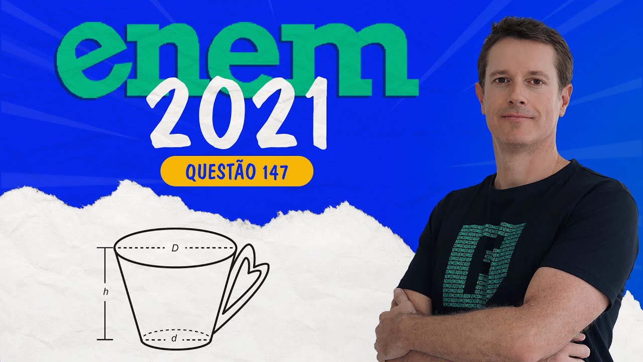 🔵 QUESTÃO 147 (PROVA AMARELA) - Matemática ENEM 2021: Geometria Espacial