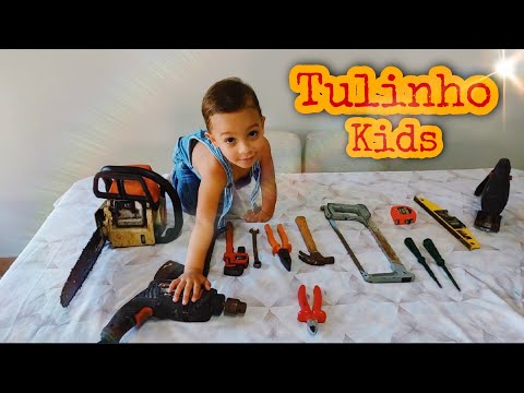 FERRAMENTAS de Verdade com TULINHO KIDS.