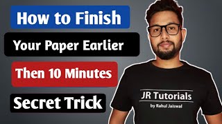 How to Finish Your Paper Earlier  Then 10 Minutes | JR Tutorials |