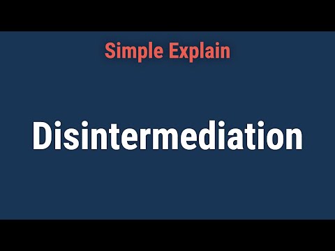 What Is Disintermediation?