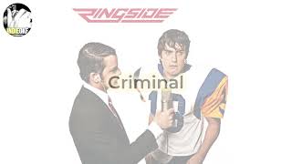 Ringside - Criminal [karaoke]