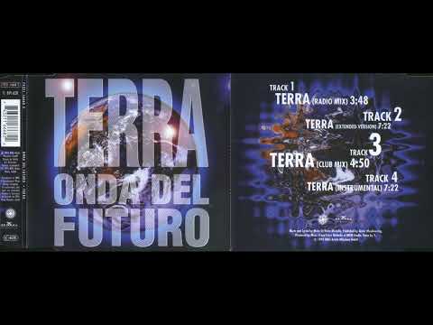 ♪ Onda Del Futuro – Terra 🌐 - CD Maxi - 1993 [HQ] High Quality Audio!