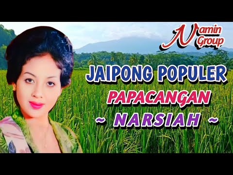 Full Jaipongan Narsiah & Namin Group - PAPACANGAN - Top Jaipongan Lawas Terpopuler