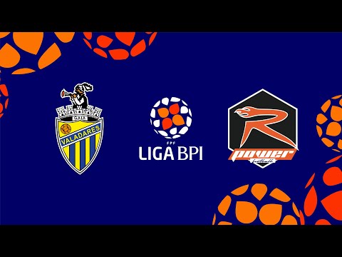 🔴 LIGA BPI: VALADARES GAIA FC - RP FC