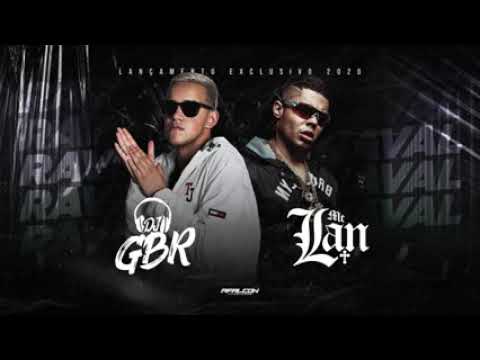 DJ GBR & MC LAN - RAVE CARNAVAL (DJ GBR OFICIAL)