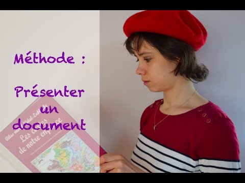 Méthode  - Présenter un document en Histoire
