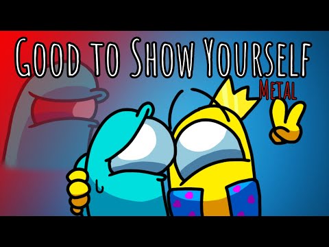 Good to Show Yourself (Metal Rock) | Caleb Hyles X CG5, epicgoldenfreddy | Mashup Lore [PART 1]