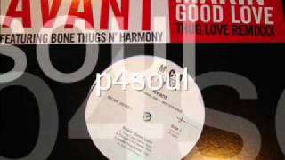 Avant Feat Bone Thugs n Harmony  - Makin&#39; Good Love (Remix).wmv