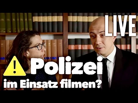 Darf ich die Polizei filmen? LIVE Fragen und Antworten: Fachanwalt für Strafrecht