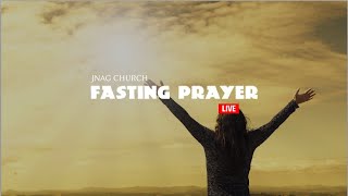 Fasting prayer Day -10 LIVE  | JNAG Church