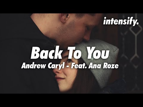Esse jeito que você me olha 🥰 // Andrew Caryl, feat. Ana Roze - Back To You