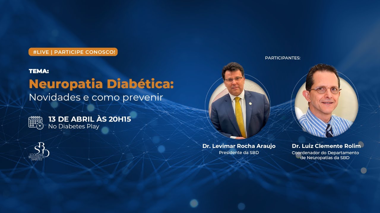 Neuropatia Diabética | Novidades e como prevenir
