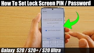 Galaxy S20/S20+: How to Set Lock Screen PIN / Password