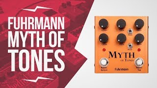 Video thumbnail for Fuhrmann  Myth of Tones Demo by Pedal Clan