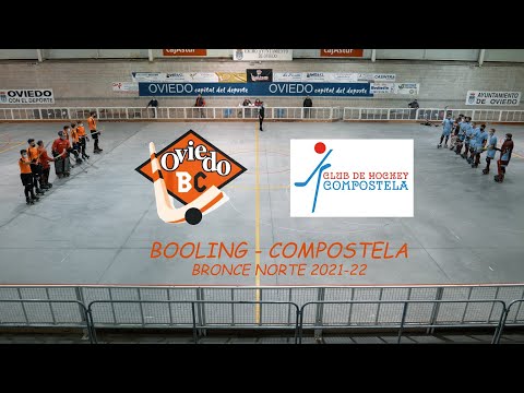 OVIEDO BOOLING CLUB - COMPOSTELA  BRONCE 2021 -  2022