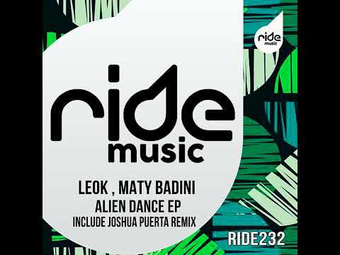 LeoK, Maty Badini - Allien Dance (Joshua Puerta Remix)