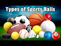 Sports Balls Name Learn Names Of Different Sports Balls Types Of All Sports Names Sportsballs