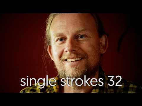 Morgan Agren on groove - drumtalk [single strokes 32]
