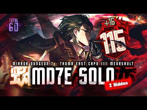 [Limbus Company] "The Tiantui Star" - MD7E Solo (60 Adv.) ft. Thumb Capo Meursault