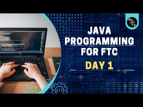 Java Programming For Ftc Day 1