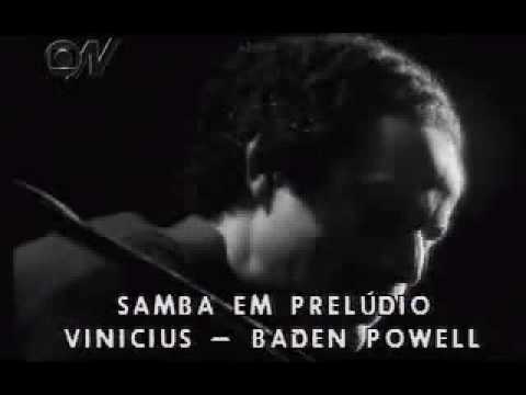 Baden Powell plays "Samba em Preludio"